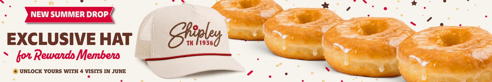 An exclusive Shipley Do-Nuts summer promotional graphic for rewards members. The image features a cream-colored trucker hat with a mesh back, a red rope detail along the brim, and "Shipley TX 1936" embroidered on the front in a brown rope-style cursive font. The top banner reads "EXCLUSIVE NEW SUMMER DROP for Rewards Members," and the bottom banner notes, "UNLOCK YOURS WITH 4 VISITS IN JUNE." The background is decorated with red and brown confetti and stars.